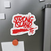 Strong Island FC custom die-cut vinyl decorative magnet